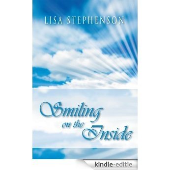 SMILING ON THE INSIDE: by Lisa Stephenson (English Edition) [Kindle-editie]