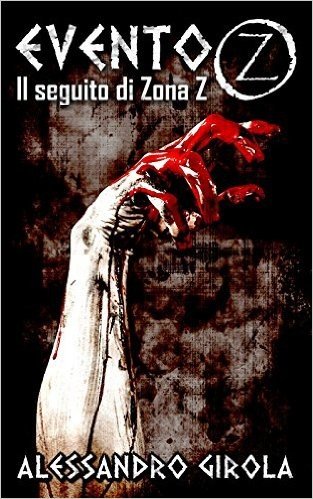 Evento Z (Saga Z Vol. 2) (Italian Edition)