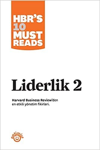 indir Liderlik - 2: Harvard Business Review&#39;den En Etkili Yönetim Fikirleri