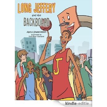 Long Jeffery and the Backboard (English Edition) [Kindle-editie]