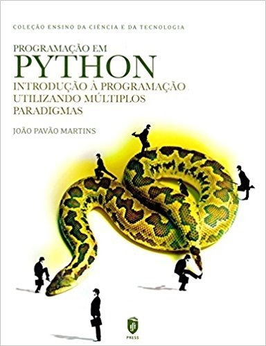Programação em Python. Introdução à Programação Utilizando Múltiplos Paradigmas