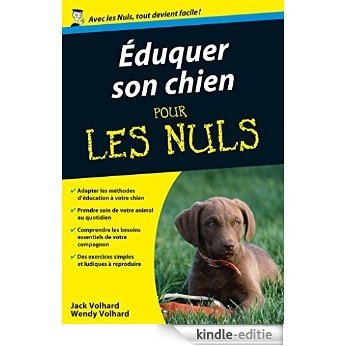 Eduquer son chien Poche Pour les Nuls [Kindle-editie]