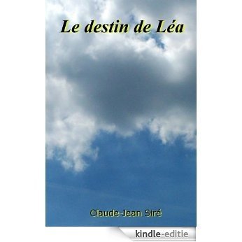 Le destin de Léa (Guerres sous-marines t. 6) (French Edition) [Kindle-editie]