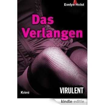 Das Verlangen (German Edition) [Kindle-editie] beoordelingen