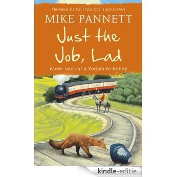 Just the Job, Lad (English Edition) [Kindle-editie]