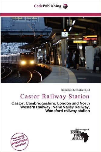 Castor Railway Station
