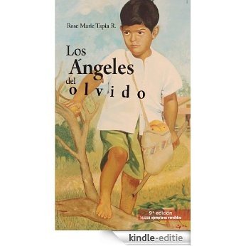 Los ángeles del olvido (Spanish Edition) [Kindle-editie]