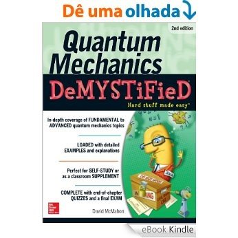 Quantum Mechanics Demystified, 2nd Edition [eBook Kindle]