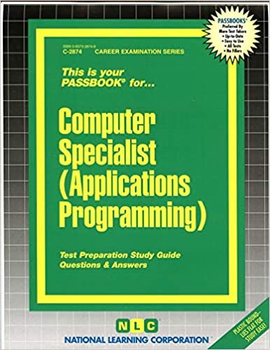 Computer Specialist (Applications Programming): Passbooks Study Guide
