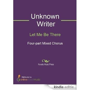Let Me Be There [Kindle-editie]