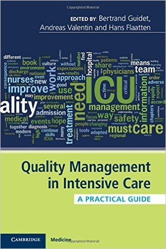 Quality Management in Intensive Care: A Practical Guide