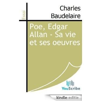 Poe, Edgar Allan - Sa vie et ses oeuvres [Kindle-editie]