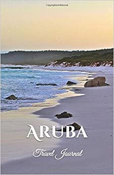 indir Aruba Travel Journal: Perfect Size 100 Page Notebook Diary