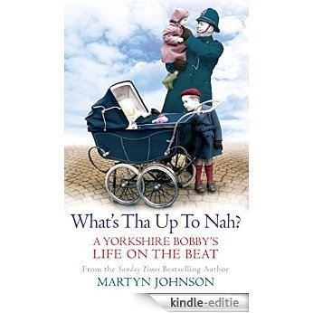 What's Tha Up To Nah? (English Edition) [Kindle-editie]