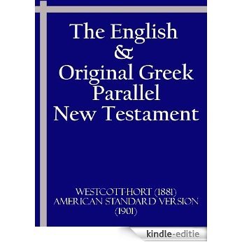 The English and Original Greek Parallel New Testament (English Edition) [Kindle-editie]