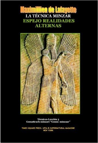 La Técnica Minzar: Espejo Realidades Alternas (Spanish Edition)