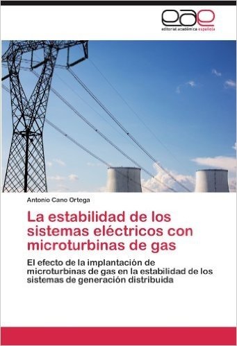 La Estabilidad de Los Sistemas Electricos Con Microturbinas de Gas