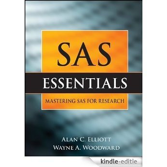 SAS Essentials: A Guide to Mastering SAS for Research (Research Methods for the Social Sciences) [Kindle-editie]