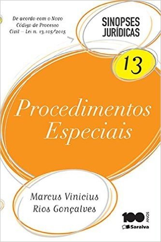 Procedimentos Especiais - Volume 13. Coleção Sinopses Jurídicas