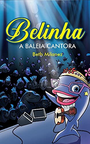 Belinha, a Baleia Cantora