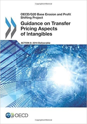 OECD/G20 Base Erosion and Profit Shifting Project Guidance on Transfer Pricing Aspects of Intangibles