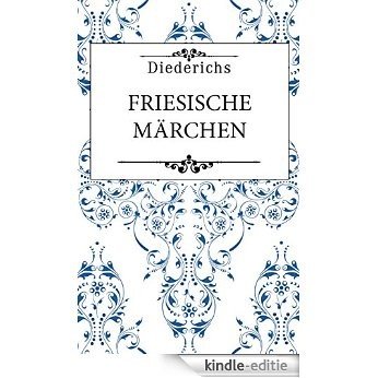 Friesische Märchen (German Edition) [Kindle-editie] beoordelingen
