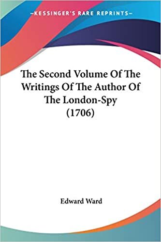 indir The Second Volume Of The Writings Of The Author Of The London-Spy (1706): 2