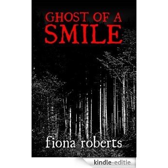 Ghost of a Smile.       Memories from a Medium's Life (English Edition) [Kindle-editie]