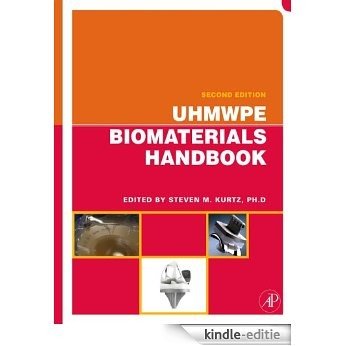 UHMWPE Biomaterials Handbook: Ultra High Molecular Weight Polyethylene in Total Joint Replacement and Medical Devices [Kindle-editie] beoordelingen
