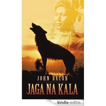 Jaga Na Kala (English Edition) [Kindle-editie]