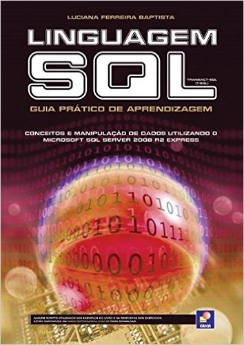 Linguagem SQL. Guia Prático de Aprendizagem