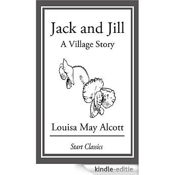 Jack and Jill: A Village Story [Kindle-editie]