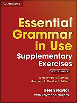 indir Essential Grammar in Use Supplementary Exercises: Authentic Examination Papers from Cambridge English Language Assessment: To Accompany Essential Grammar in Use Fourth Edition