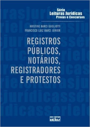 Registros Públicos, Notários, Registradores e Protestos - Volume 31