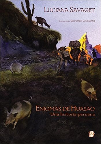 Enigmas de Huasao. Una História Peruana. Espanhol