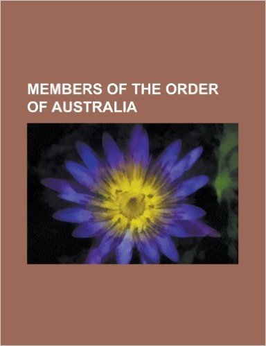 Members of the Order of Australia: Peter Weir, Betty Cuthbert, Peter Garrett, Mark Waugh, Rolf Harris, Eddie McGuire, Adam Gilchrist
