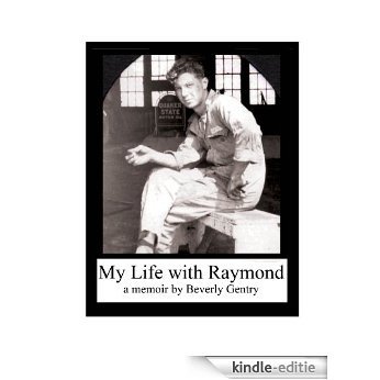 My Life with Raymond (English Edition) [Kindle-editie]