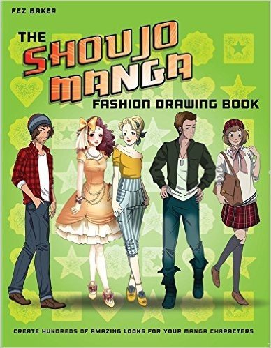 The Manga Fashion Look-Book: Super-Cool Styles and How to Draw Them