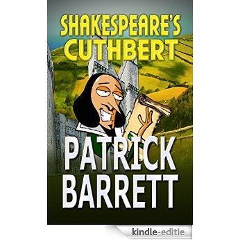 Shakespeare's Cuthbert (English Edition) [Kindle-editie]