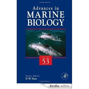 Advances In Marine Biology: 53 [Kindle-editie]
