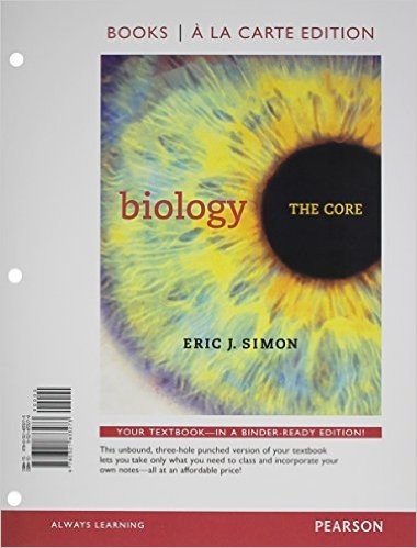 Biology: The Core, Books a la Carte Plus Masteringbiology with Etext -- Access Card Package