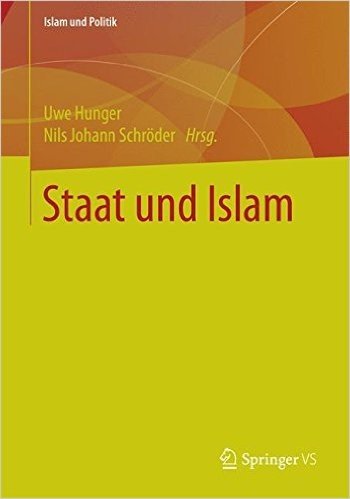 Staat Und Islam: Interdisziplinare Perspektiven