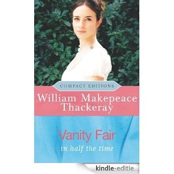 Vanity Fair (COMPACT EDITIONS) (English Edition) [Kindle-editie] beoordelingen
