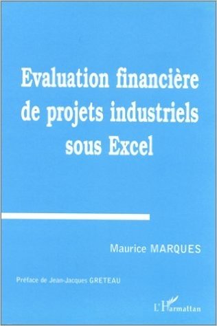 Evaluation financière de projets industriels sous Excel