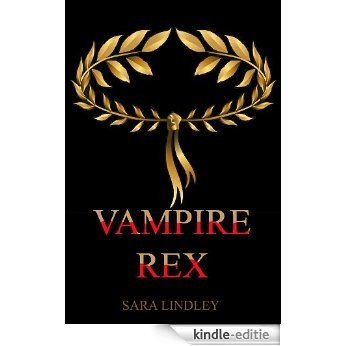 VAMPIRE REX (The Vampire Nation Book 2) (English Edition) [Kindle-editie]