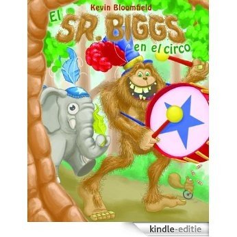 El Sr. Grande en el circo (Spanish Edition) [Kindle-editie]