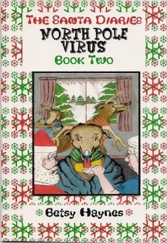 North Pole Virus (The Santa Diaries) (English Edition)