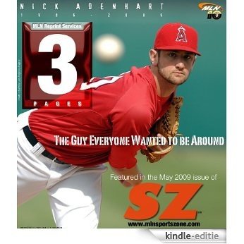 Nick Adenhart - The Guy Everyone Wanted to be Around (MLN Sports Zone Book 10) (English Edition) [Kindle-editie]