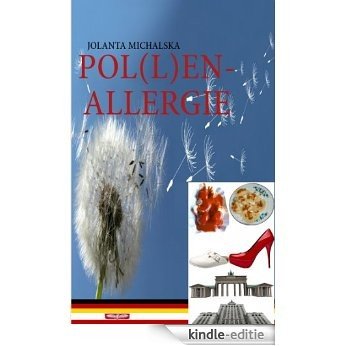 Pol(l)en-Allergie [Kindle-editie]