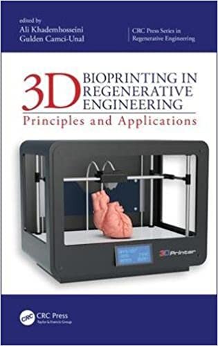 indir 3D Bioprinting in Regenerative Engineering:: Principles and Applications (CRC Press Series In Regenerative Engineering)